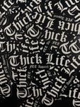 Thick Life Sticker