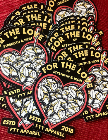 For The Love of Iron Sticker